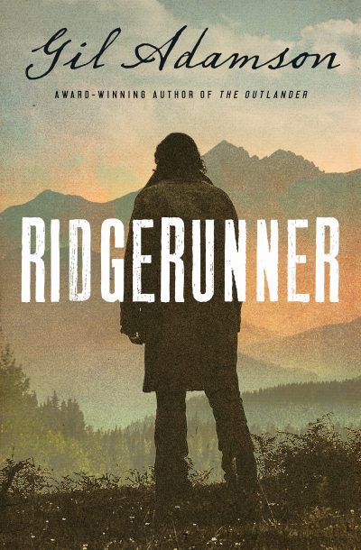 Ridgerunner by Gil Adamson, 2020