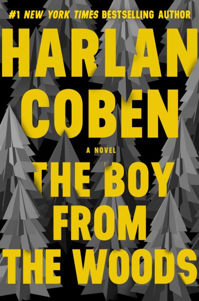 The Boy from the Woods by Harlan Coben, 2020