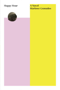 Granados, Marlowe - Happy Hour