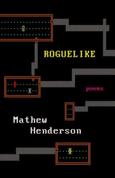 Henderson, Mathew - Roguelike