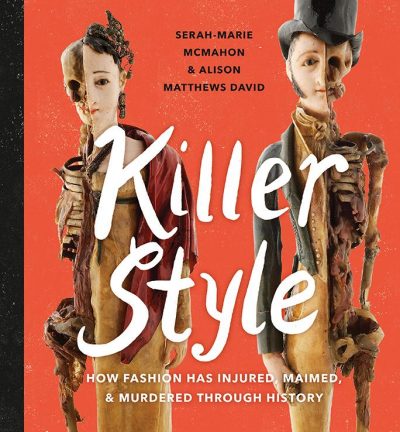 Killer Style by Serah-Marie McMahon, 2019