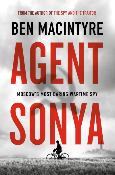Agent Sonya by Ben Macintyre, 2020