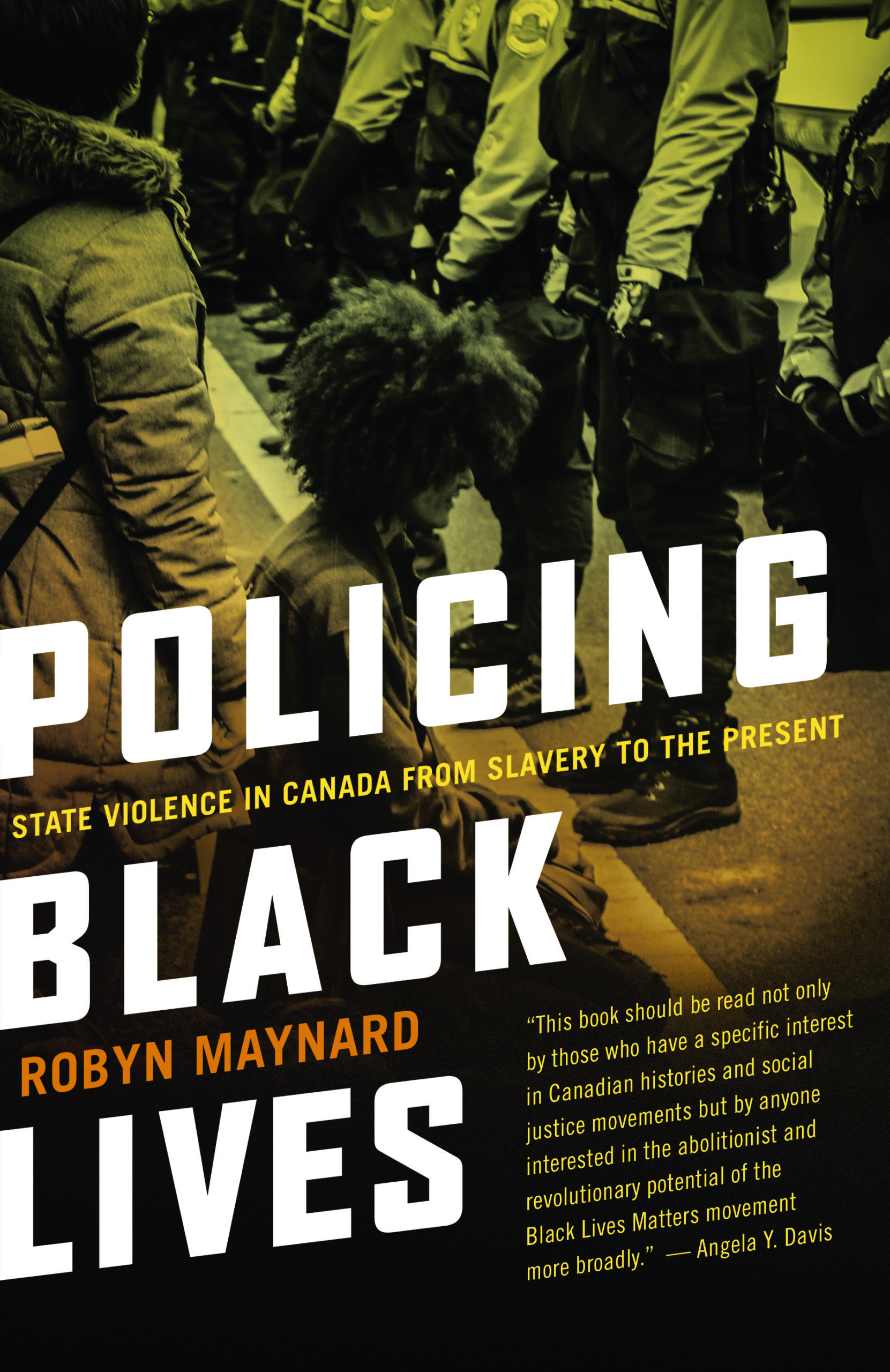 Maynard, Robyn - Policing Black Lives book cover