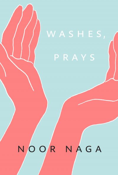 Washes, Prays by Noor Naga, 2020