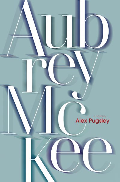 Pugsley, Alex - Aubrey McKee - BookCover