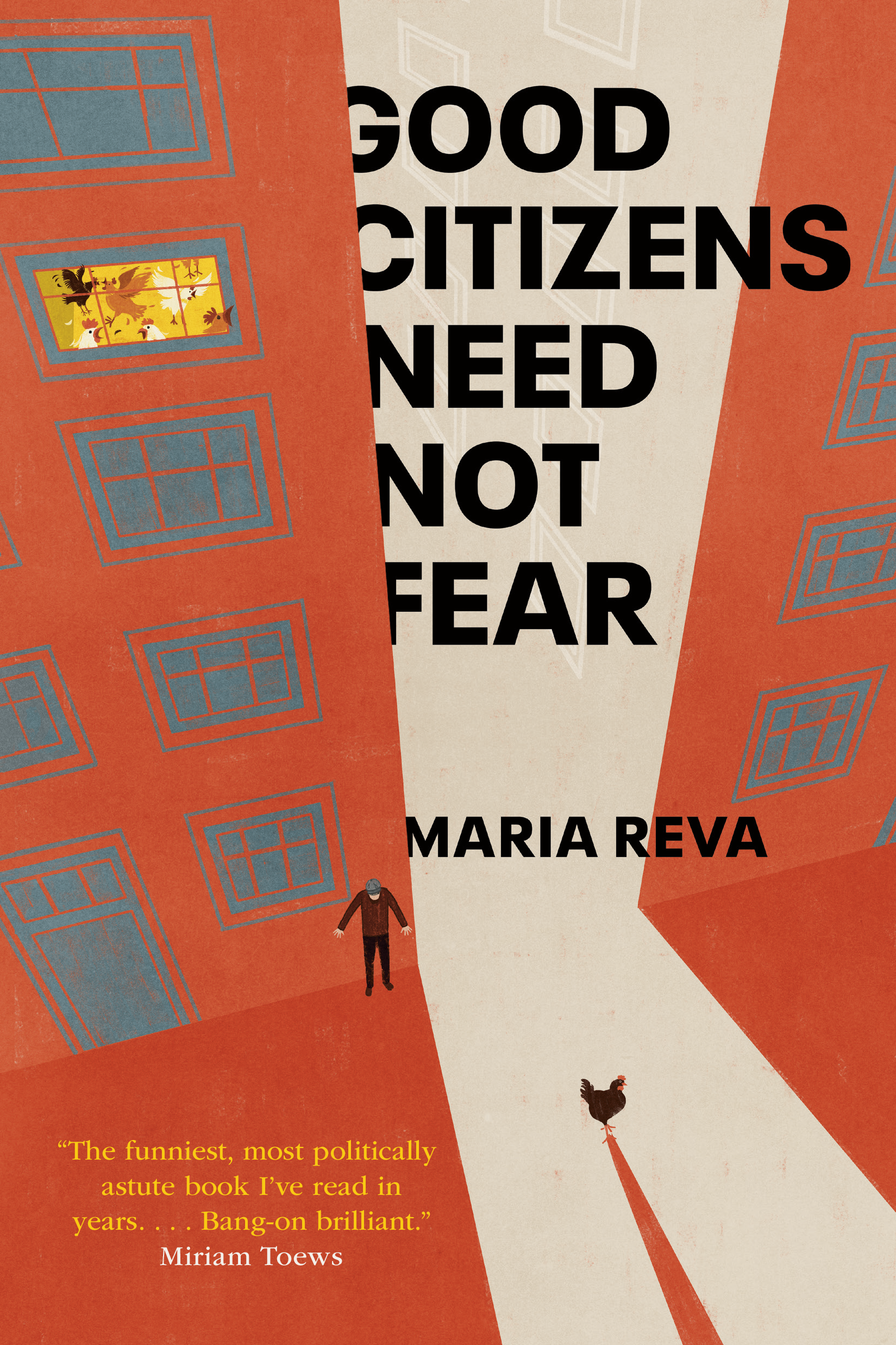 Reva, Maria - Good Citizens Need Not Fear