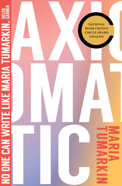 Axiomatic by Maria Tumarkin, 2020