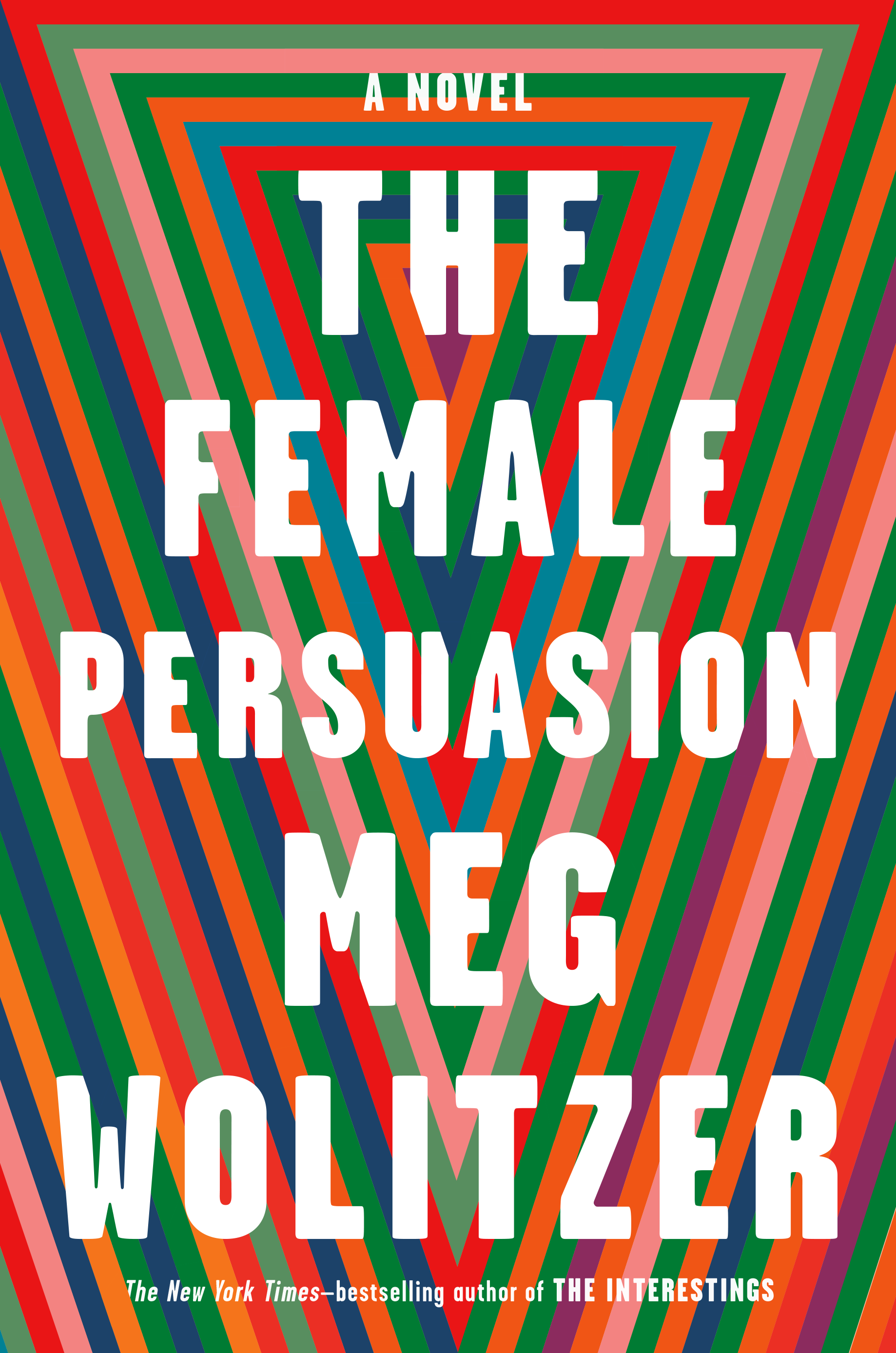 Wolitzer, Meg - The Female Persuasion Cover Image