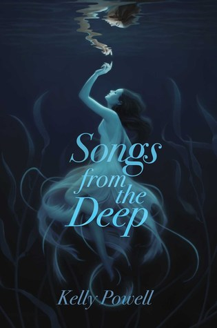 Kelly Powell - Songs from the Deep book cover