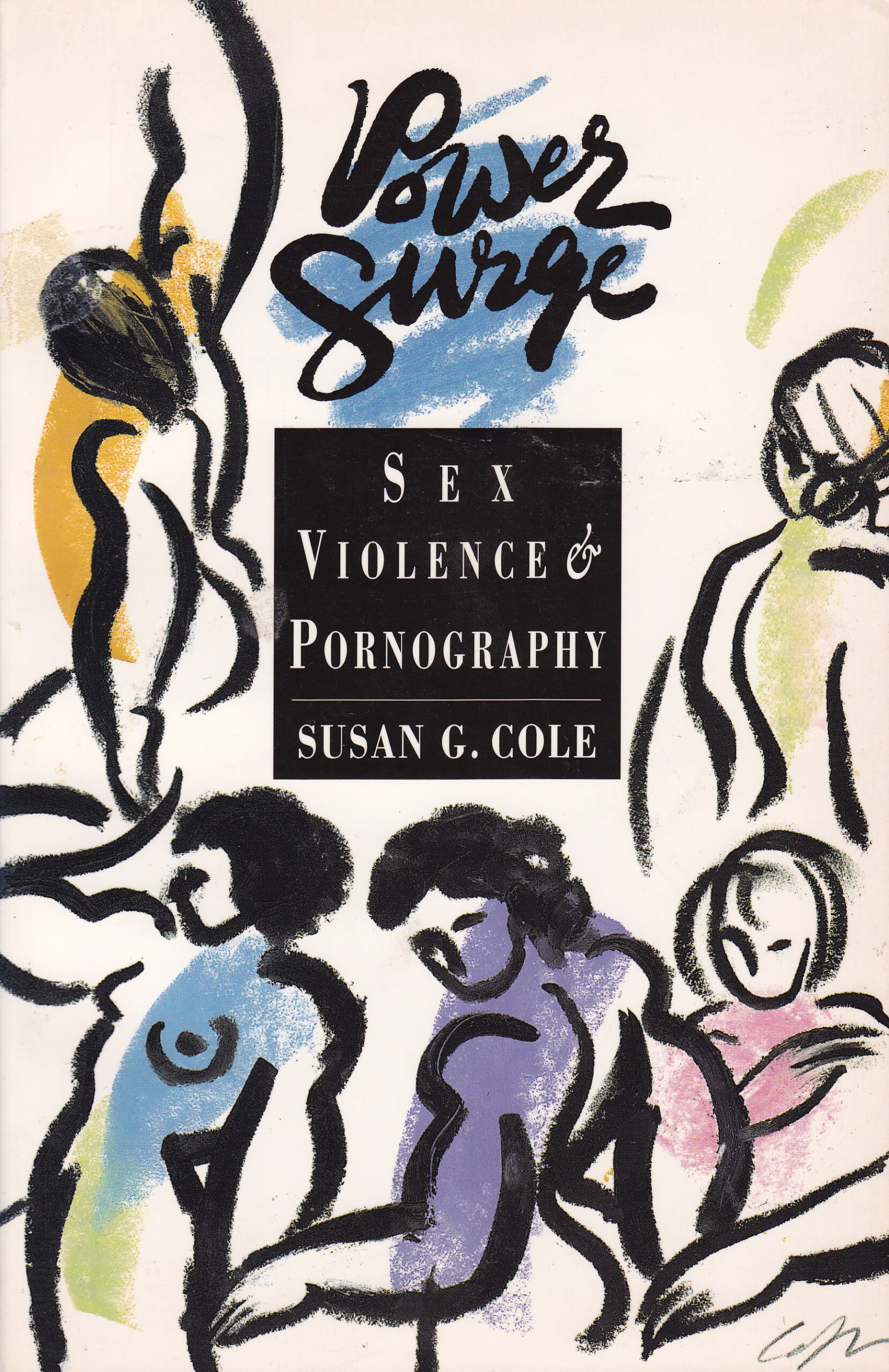 Power Surge: Sex, Violence and Pornography