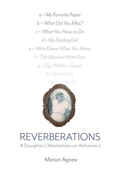 Reverberations: A Daughter’s Meditations on Alzheimer’s cover