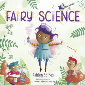 Ashley Spires - Fairy Science book cover