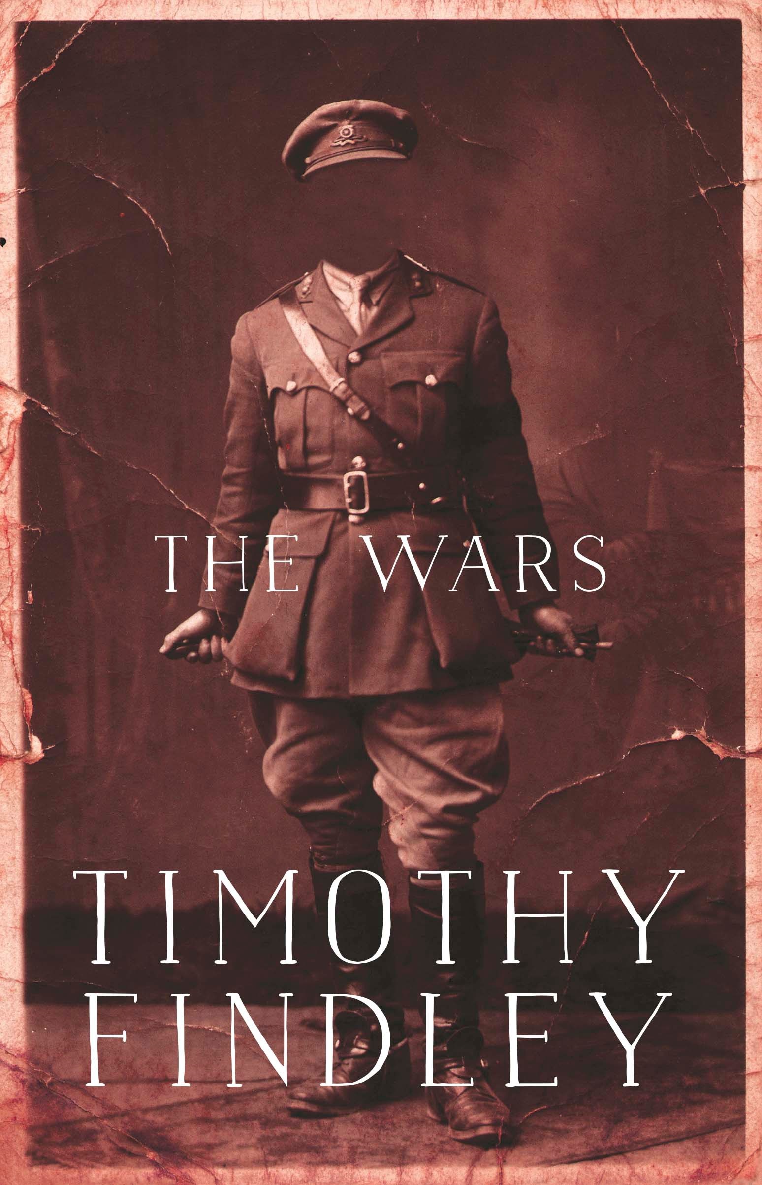 The Wars by Timothy Findley