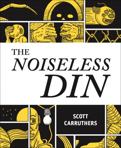 THE NOISELESS DIN cover