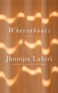 Whereabouts by Jhumpa Lahiri book cover