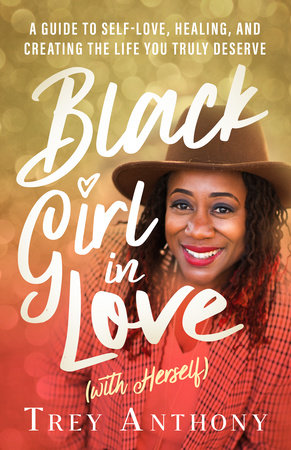 Trey Anthony's Black Girl in Love (with herself) book cover