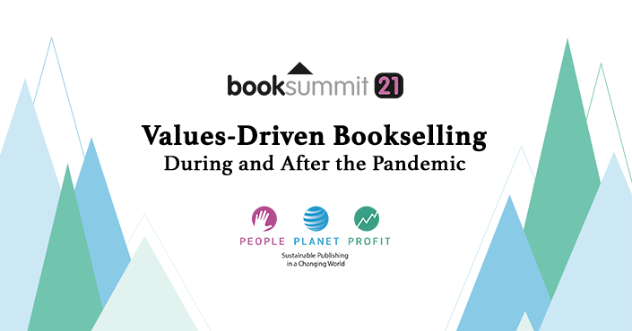 Book Summit 21: Values-Driven Bookselling During and After the Pandemic banner