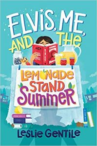 Elvis, Me and the Lemonade Stand Summer book cover