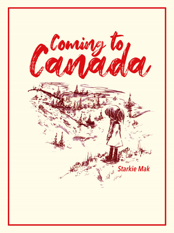 Starkie Mak, Coming to Canada (At Bay Press) book cover