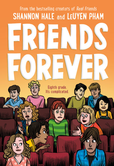 Friends Forever by Shannon Hale, 2021