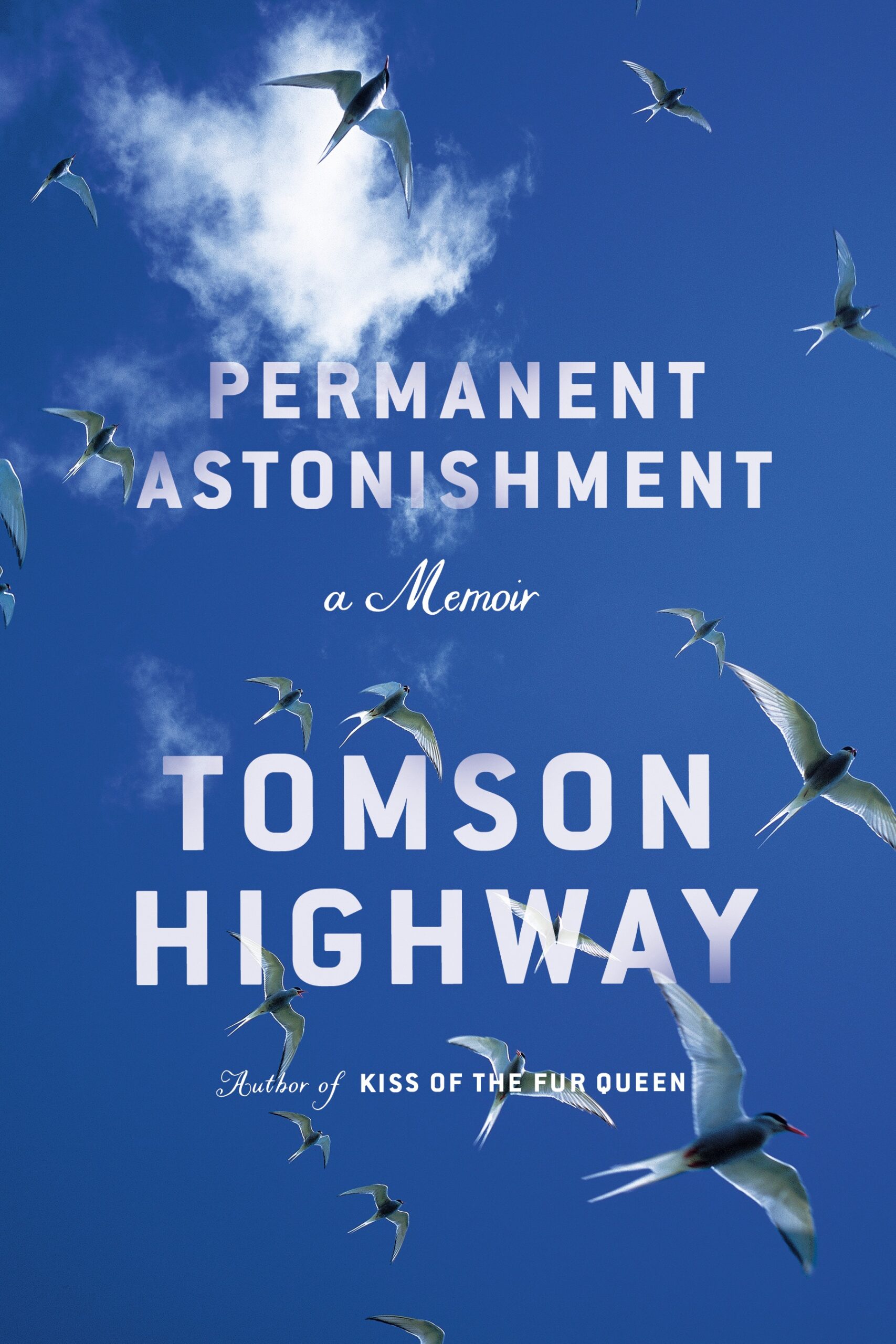 Permanent Astonishment by Tomson Highway 