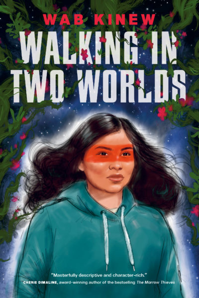 Walking in Two Worlds by Wab Kinew , 2021