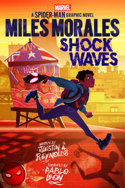 Miles Morales: Shock Waves by Justin A. Reynolds, 2021