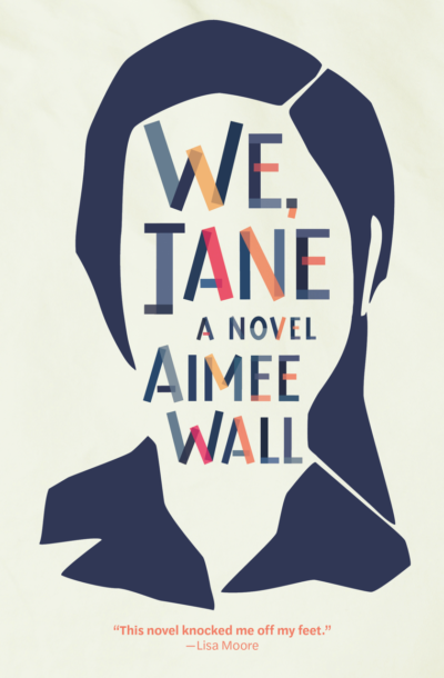 We, Jane by Aimee Wall book cover