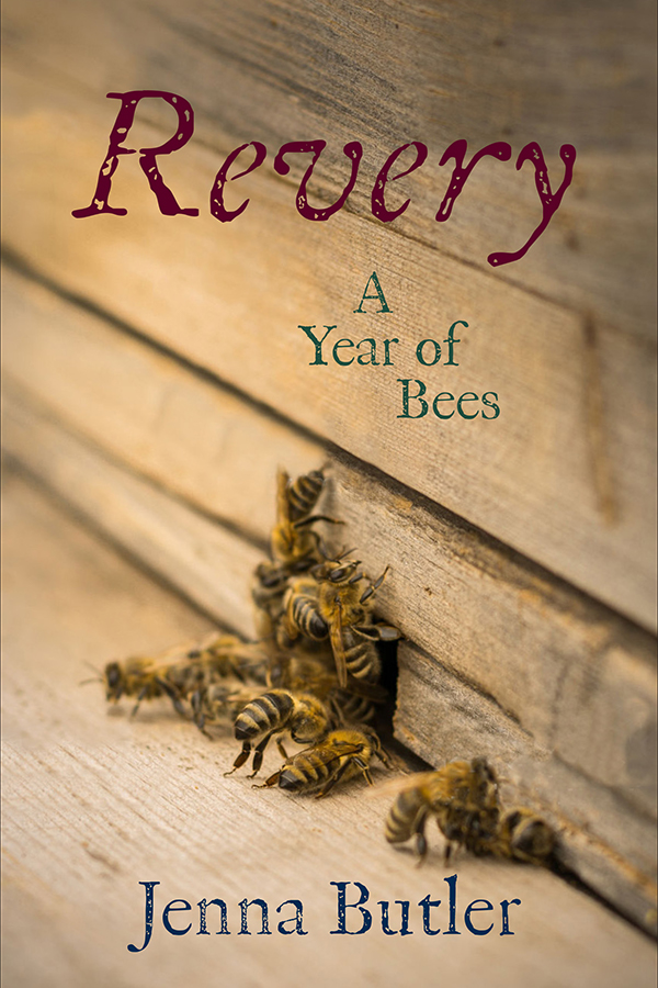 Jenna Butler's Revery: A Year of Bees book cover