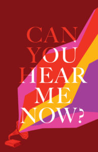 Can You Hear Me Now? book cover