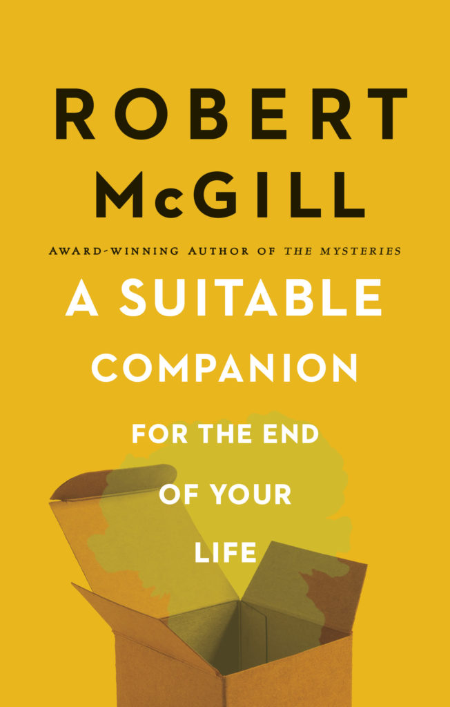 Robert McGill, Suitable Companion for the End of Your Life (Coach House Books)  book cover