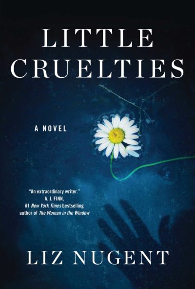 Liz Nugent's Little Cruelties book cover