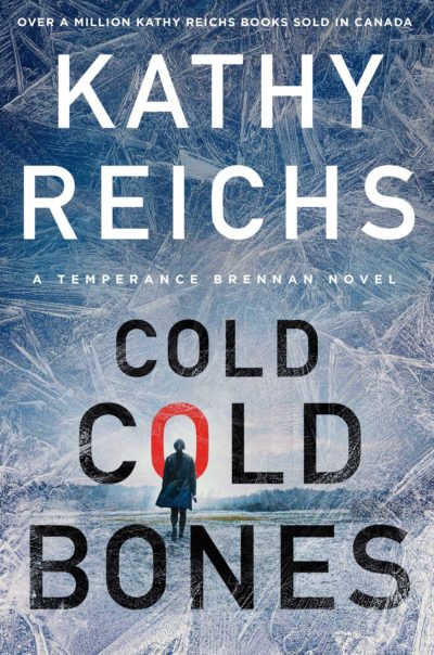 Cold, Cold Bones by Kathy Reichs, 2022