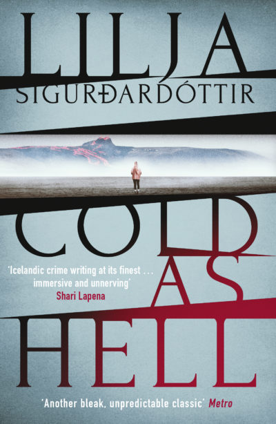 Cold As Hell by Lilja Sigurðardóttir, 2021
