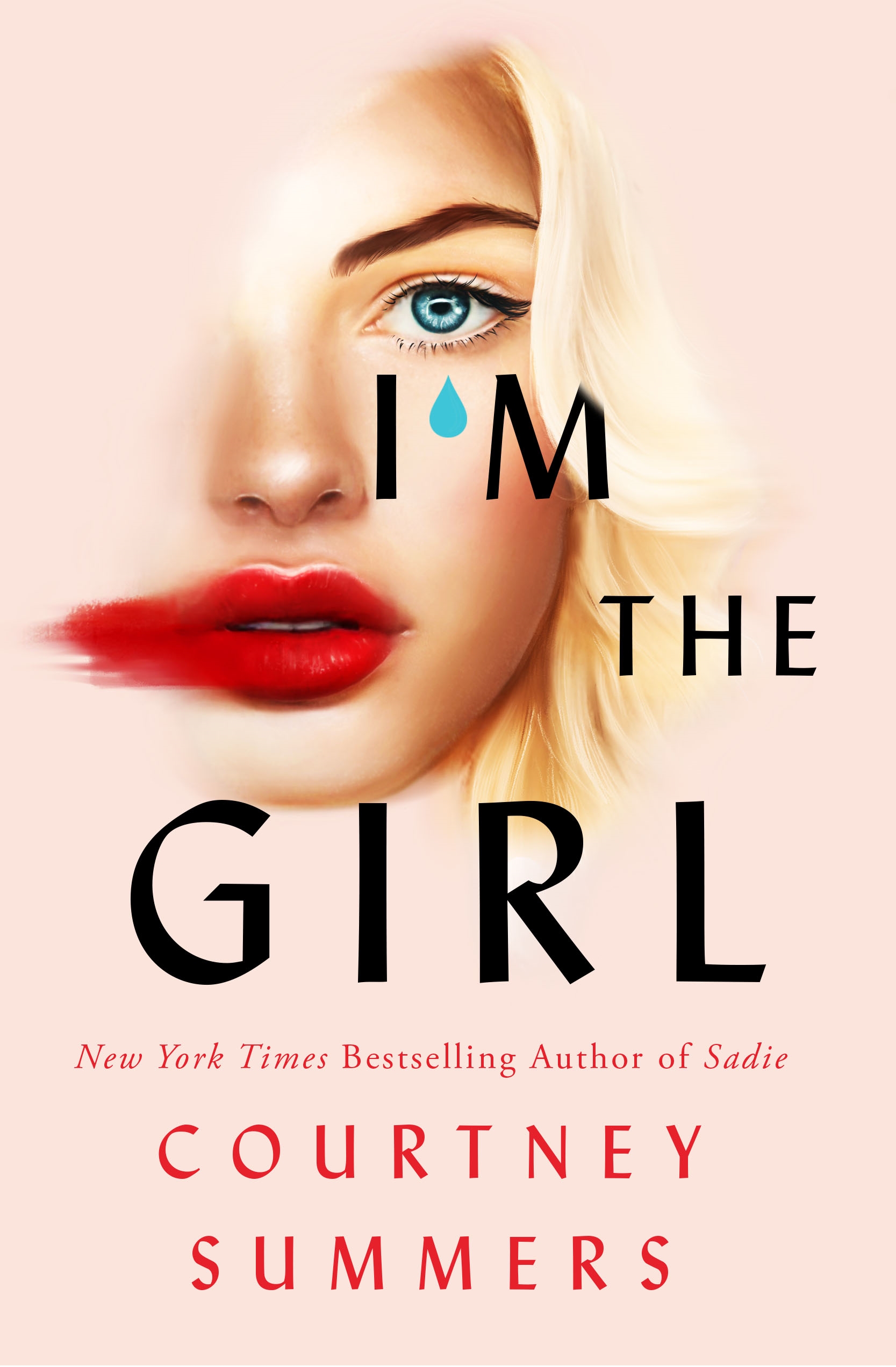 Courtney Summers' I'm the Girl book cover