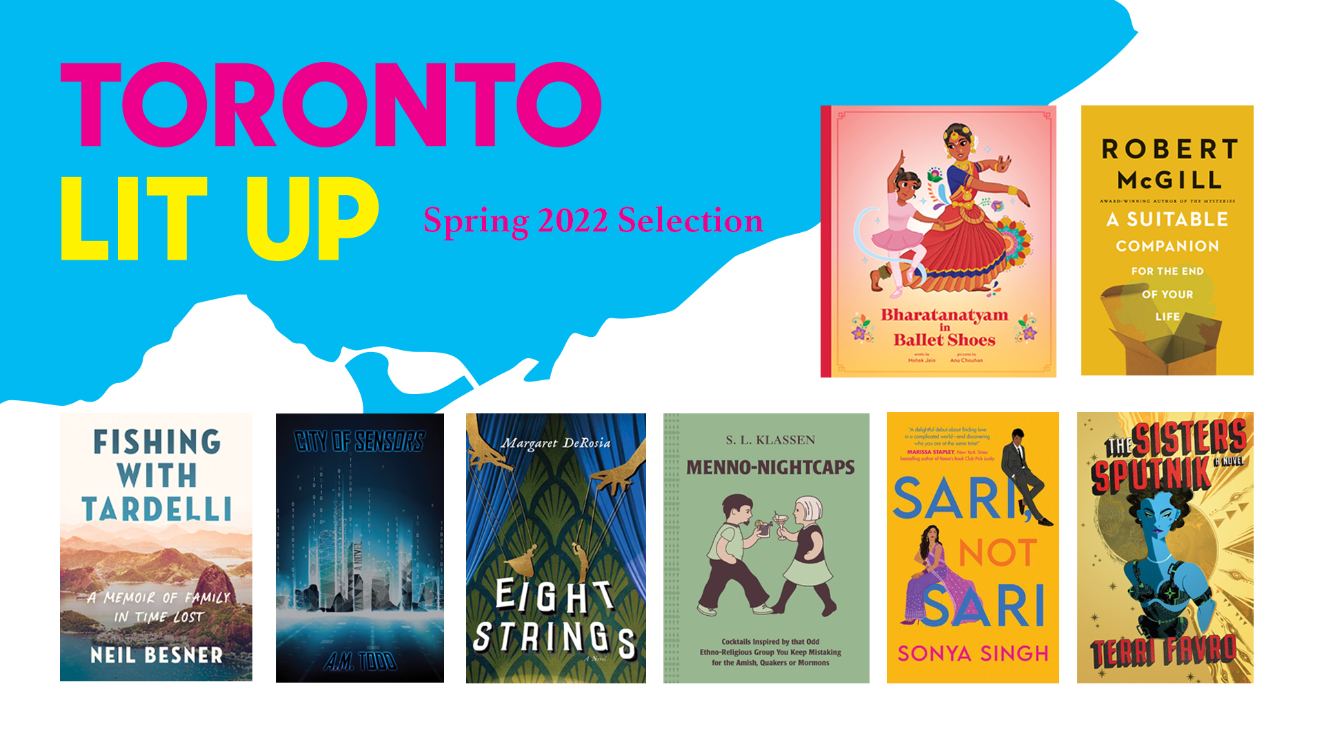 Toronto Lit Up banner with "Spring 2022 Selection" and the featured book titles displayed.