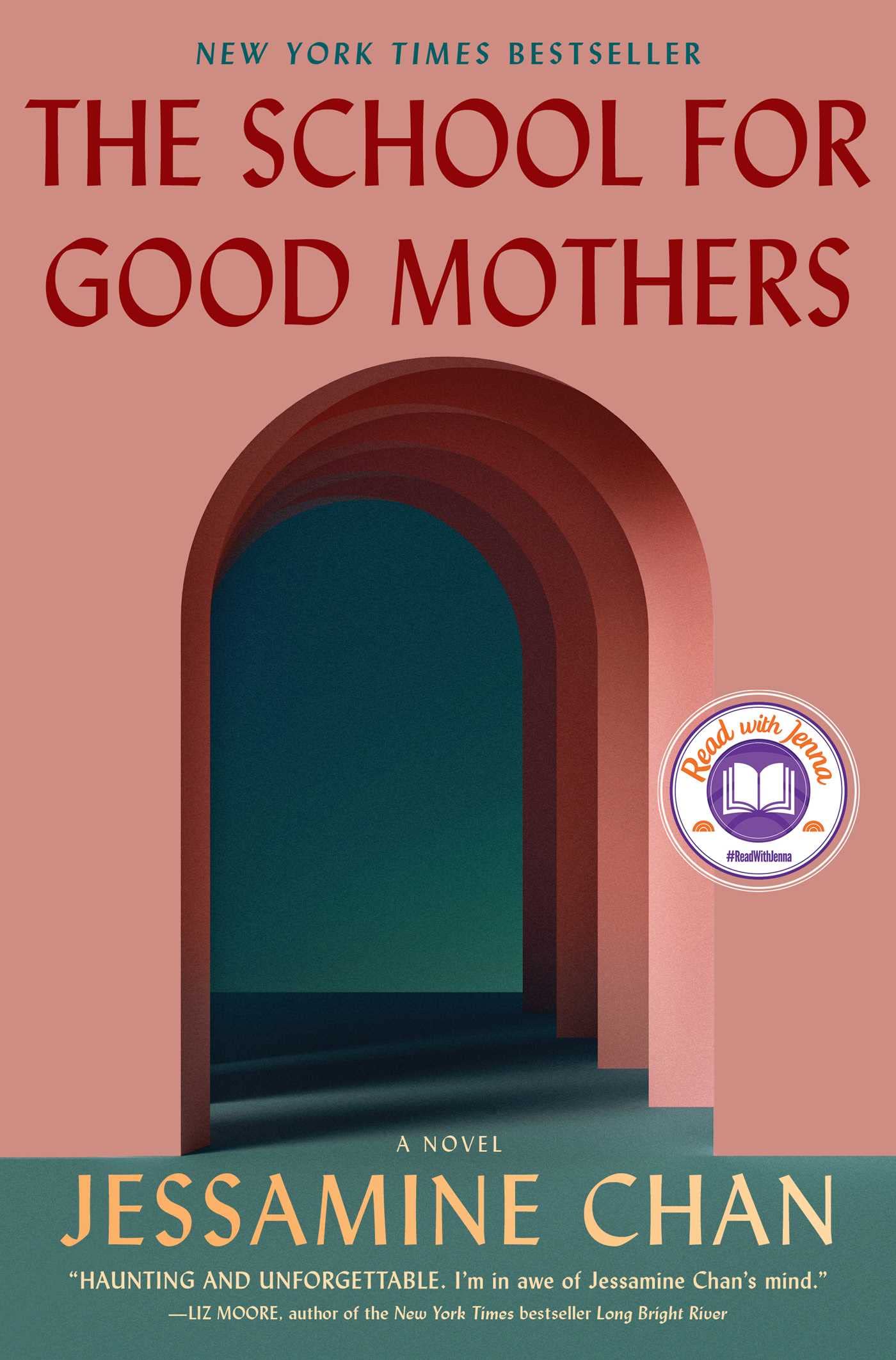 Jessamine Chan's The School for Good Mothers book cover