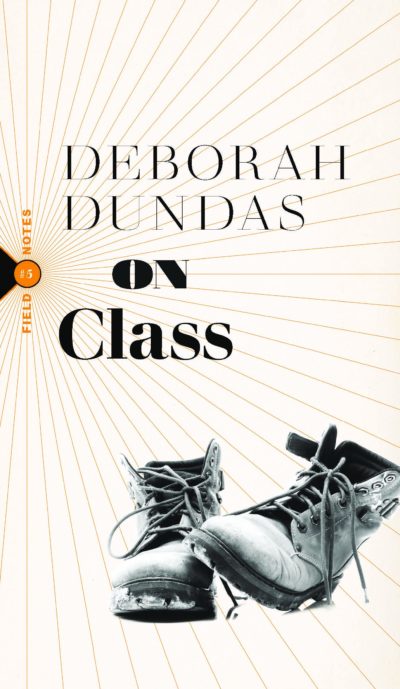 Deborah Dundas' On Class book cover