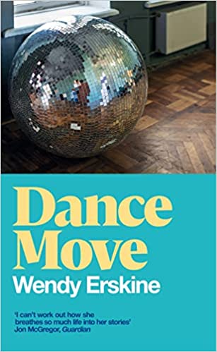 Wendy Erskine's Dance Move book cover