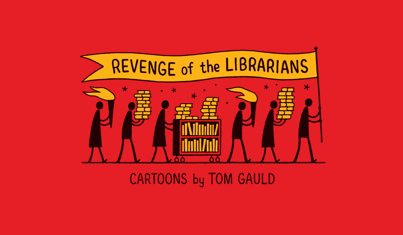 Tom Gauld's Revenge of the Librarians book cover