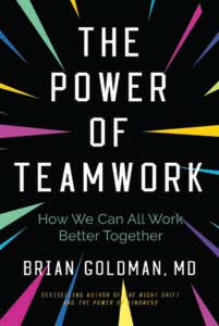 Brian Goldman's The Power of Teamwork book cover