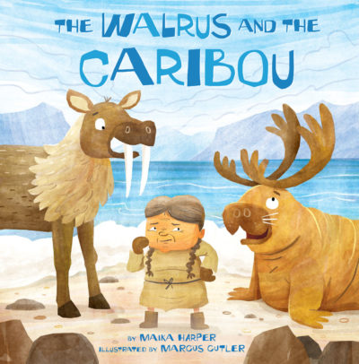 The Walrus and the Caribou by Maika Harper, 2019