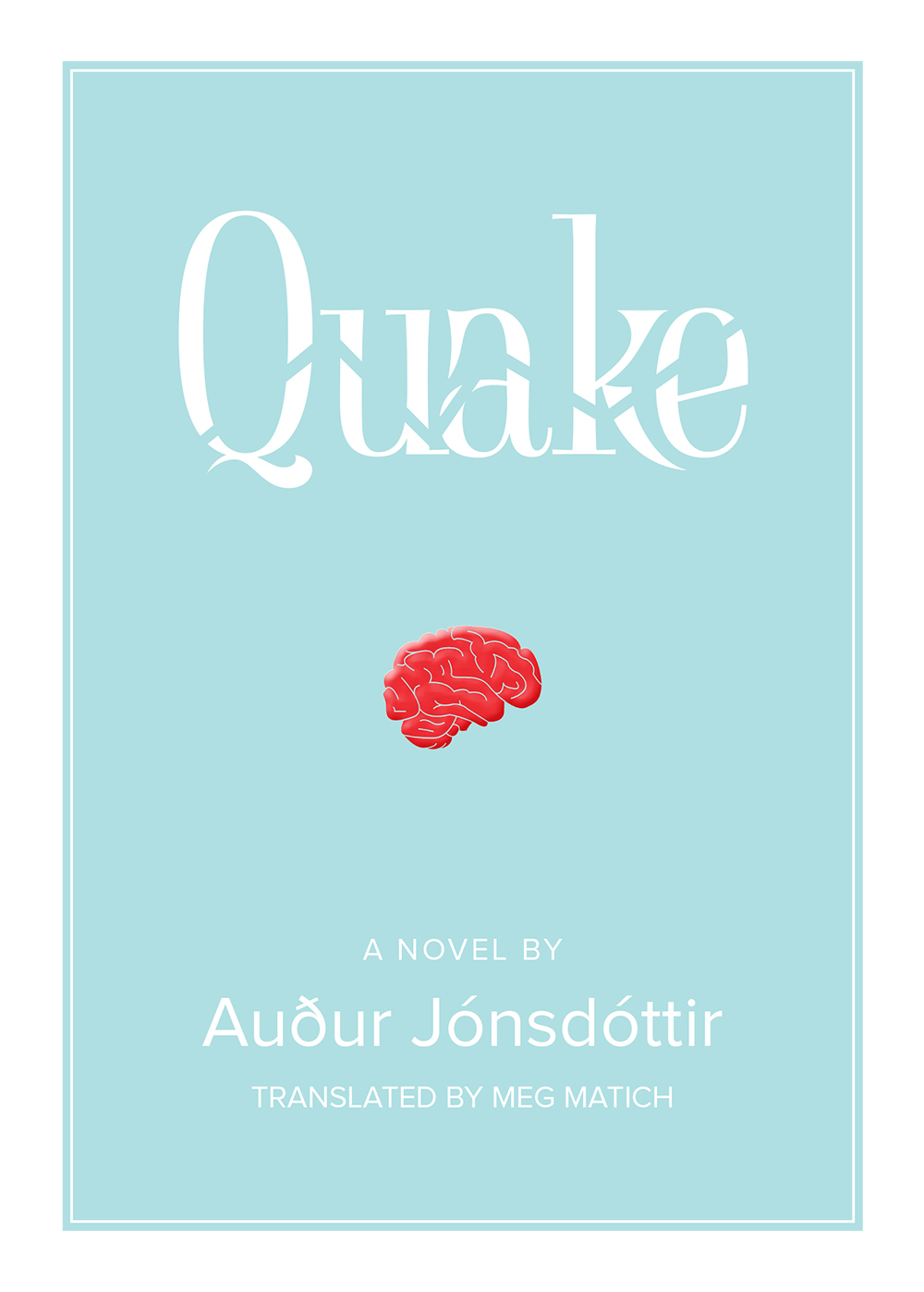 Auður Jónsdóttir's Quake book cover