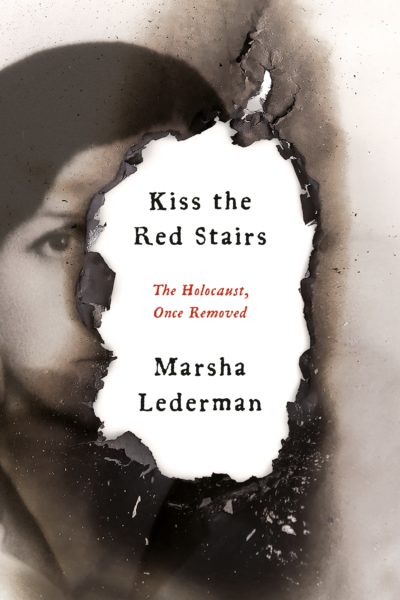 Kiss the Red Stairs by Marsha Lederman, 2022
