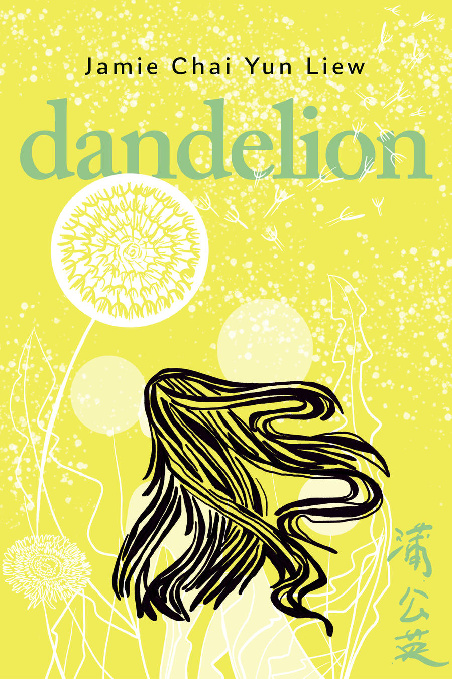 Jamie Chai Yun Liew's Dandelion book cover