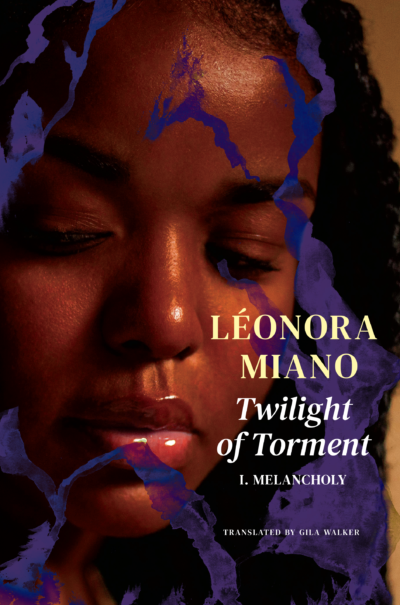 Twilight of Torment by Léonora Miano, 2022