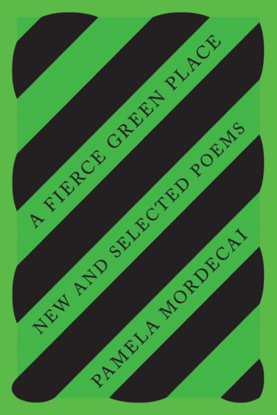 Pamela Mordecai's A Fierce Green Place book cover