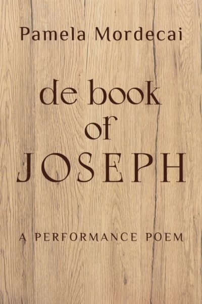 Pamela Mordecai's de Book of Joseph book cover