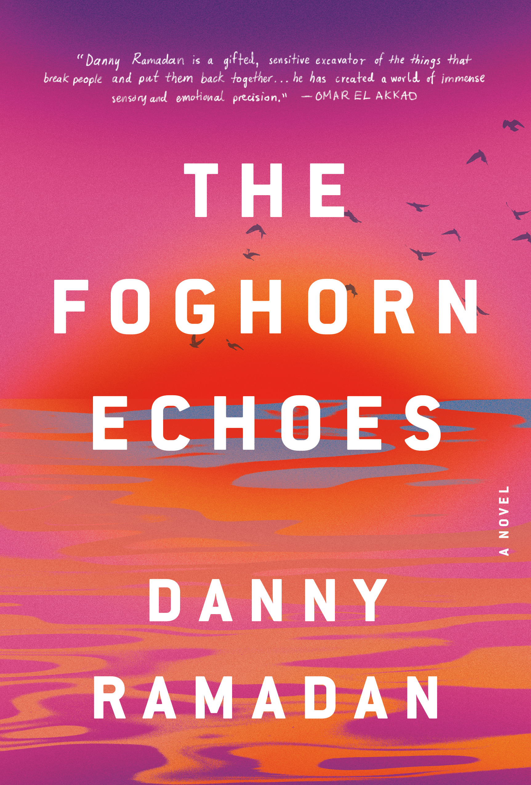 Danny Ramadan's The Foghorn Echoes book cover