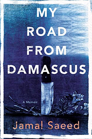 Jamal Saeed's My Road from Damascus book cover